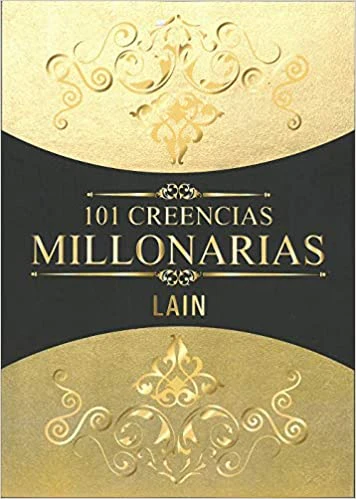 101 Creencias Millonarias