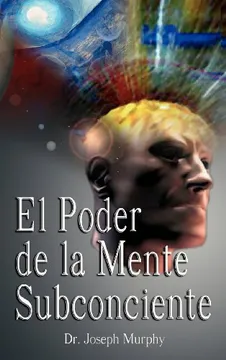 El Poder De La Mente Subconsciente