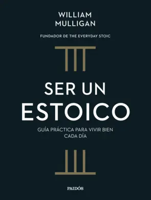 Ser Un Estoico